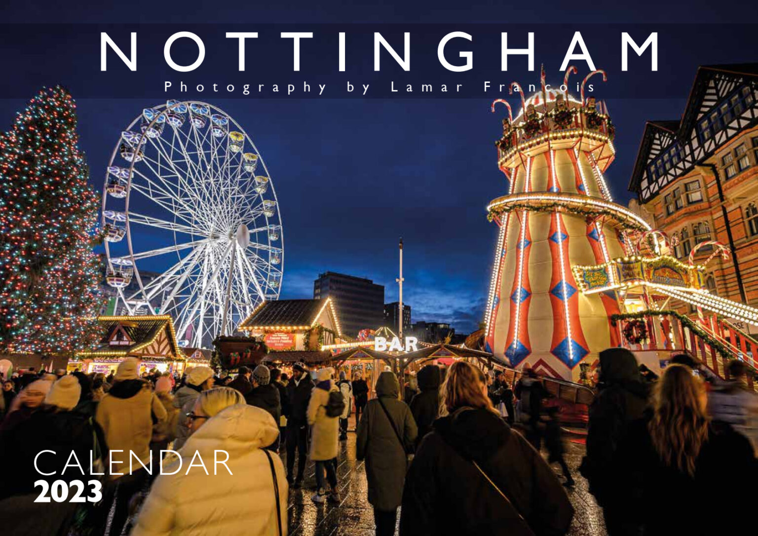 2023 Nottingham Calendar Pictured by Lamar